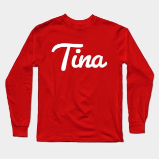 Tina Cursive Script Long Sleeve T-Shirt